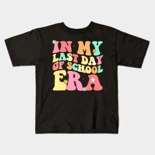 In My Last Day Of School Era Retro Groovy Teacher Students Kids T-Shirt